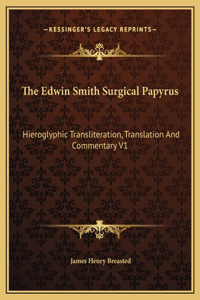 Edwin Smith Surgical Papyrus