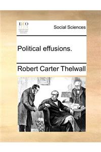 Political Effusions.