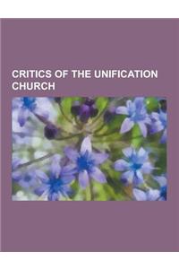 Critics of the Unification Church