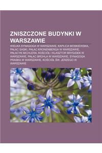 Zniszczone Budynki W Warszawie