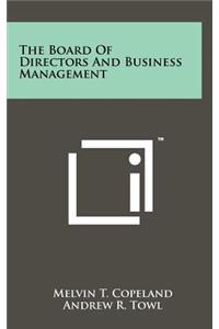 Board Of Directors And Business Management
