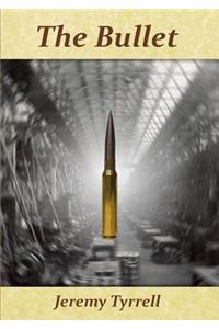 The Bullet