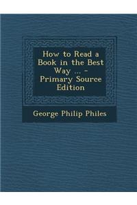 How to Read a Book in the Best Way ...