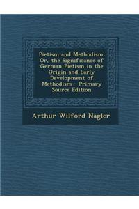 Pietism and Methodism