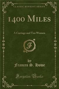 1400 Miles