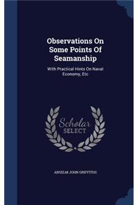 Observations On Some Points Of Seamanship