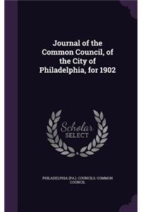Journal of the Common Council, of the City of Philadelphia, for 1902