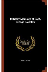 Military Memoirs of Capt. George Carleton