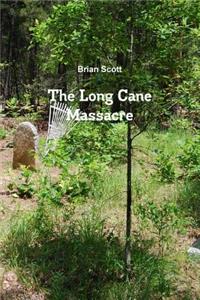 Long Cane Massacre