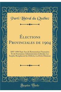 Élections Provinciales de 1904