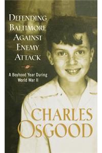 Defending Baltimore Against Enemy Attack