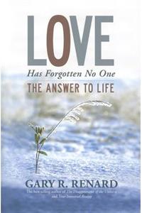 Love Has Forgotten No One