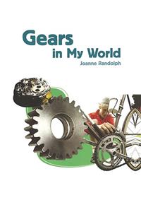 Gears in My World