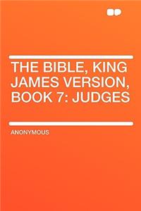 The Bible, King James Version, Book 7