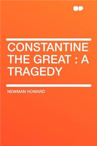 Constantine the Great