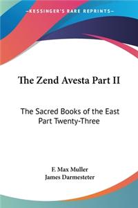 Zend Avesta Part II