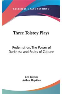 Three Tolstoy Plays