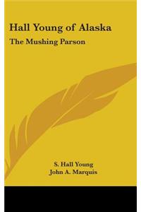 Hall Young of Alaska