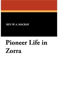 Pioneer Life in Zorra
