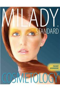 Theory Workbook for Milady Standard Cosmetology 2012