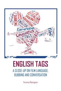 English Tags: A Close-Up on Film Language, Dubbing and Conversation