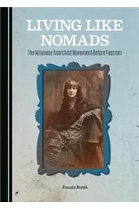 Living Like Nomads