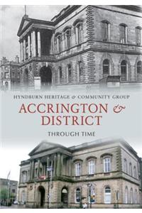 Accrington & District Through Time