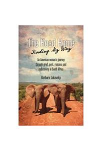 Road Home: Finding My Way