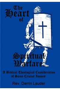 Heart of Spiritual Warfare