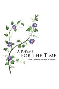 A Rhyme for the Time