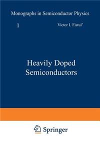 Heavily Doped Semiconductors