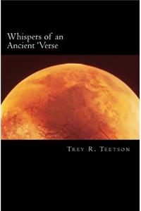 Whispers of an Ancient 'Verse