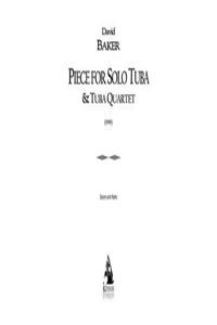 Piece for Solo Tuba/Tuba Quartet: Tuba Quintet