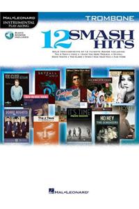12 Smash Hits: Trombone
