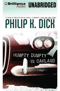 Humpty Dumpty in Oakland