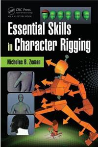 Essential Skills in Character Rigging