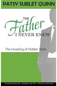 The Father I Never Knew