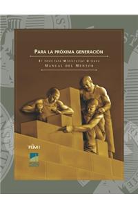 Para la próxima generación