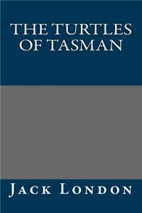 The Turtles of Tasman