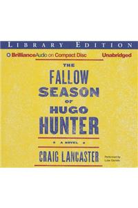 The Fallow Season of Hugo Hunter