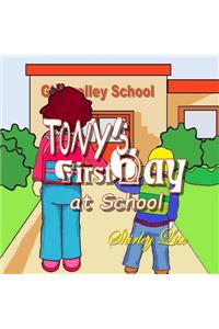 Tony's First Day at School