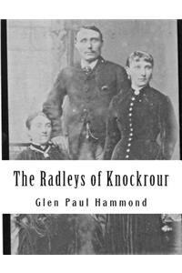 The Radleys of Knockrour