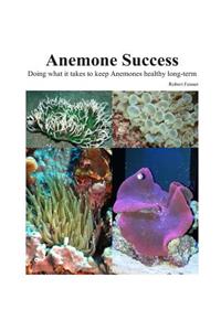 Success With Anemones