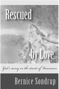 Rescued By Love
