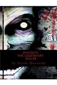 Insanity