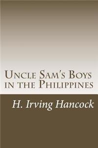 Uncle Sam's Boys in the Philippines