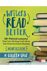 Writers Read Better: Nonfiction