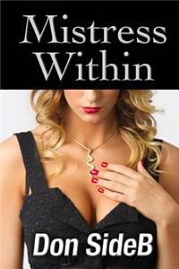 Mistress Within