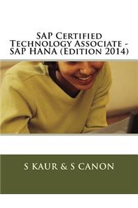 SAP Certified Technology Associate - SAP HANA (Edition 2014)