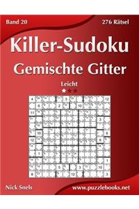 Killer-Sudoku Gemischte Gitter - Leicht - Band 20 - 276 Rätsel